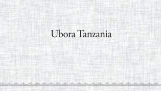 Ubora Tanzania