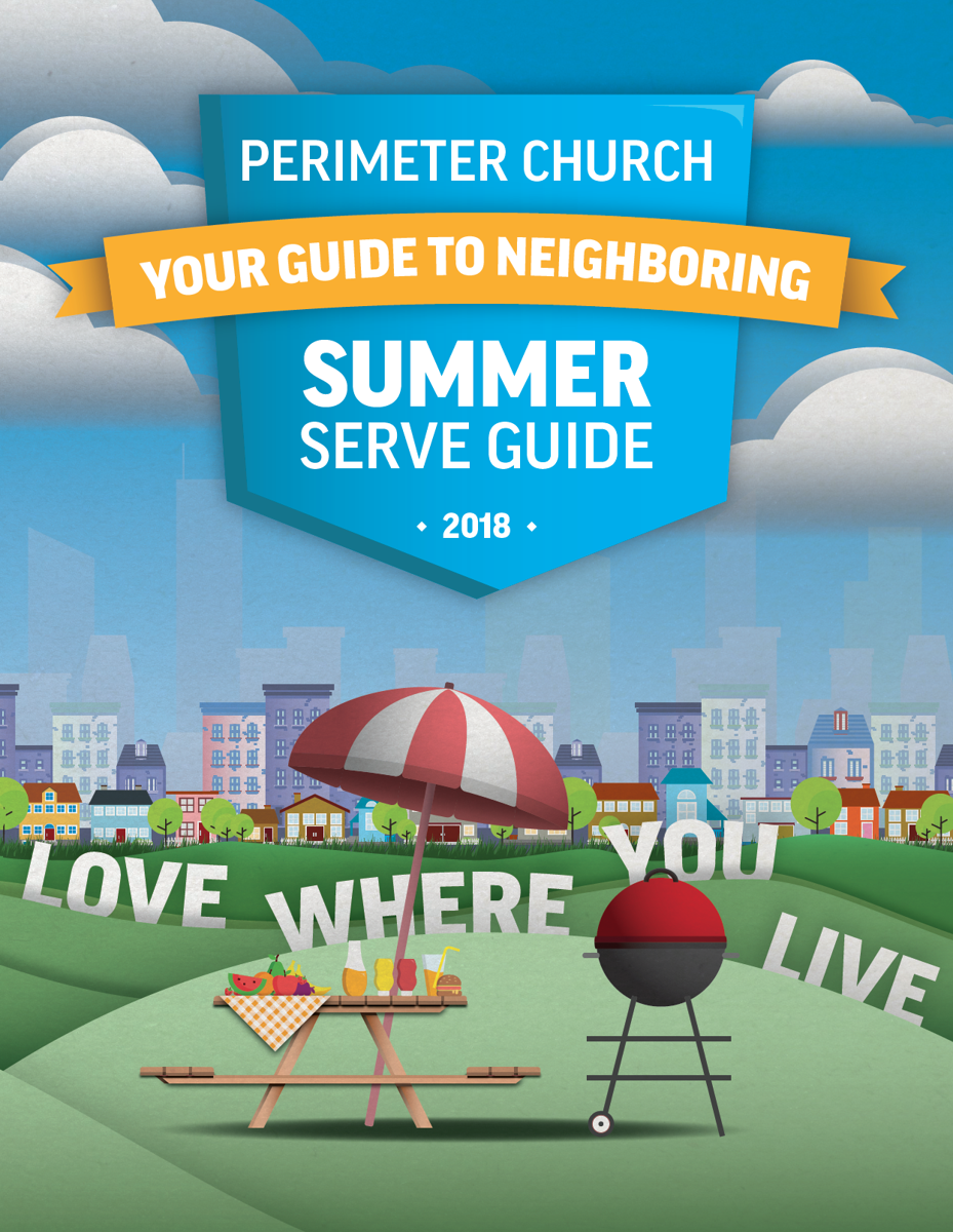 Perimeter Church | Atlanta, Ga | Summer Serve Guide 2019