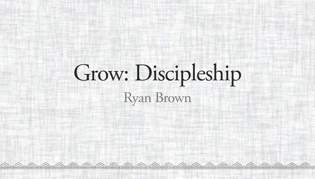 Grow Discipleship