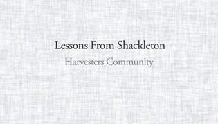 Lessons From Shackleton