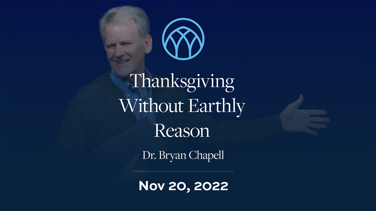 Thanksgiving Without Earthly Reason