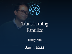 Transforming Families
