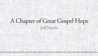2 Corinthians 5: A Chapter of Great Gospel Hope