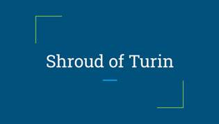 Shroud of Turin Pt:1