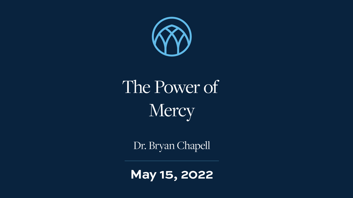 The Power of Mercy