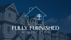 Fully Furnished Ministries nonprofit organization