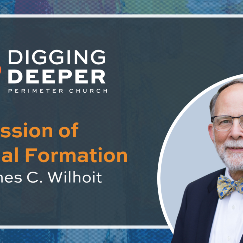 The Mission of the Church Ep. 2 - The Mission of Spiritual Formation with Jim Wilhoit