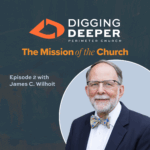 Digging Deeper Podcast - Perimeter Church Digging Deeper Podcast - Perimeter Church