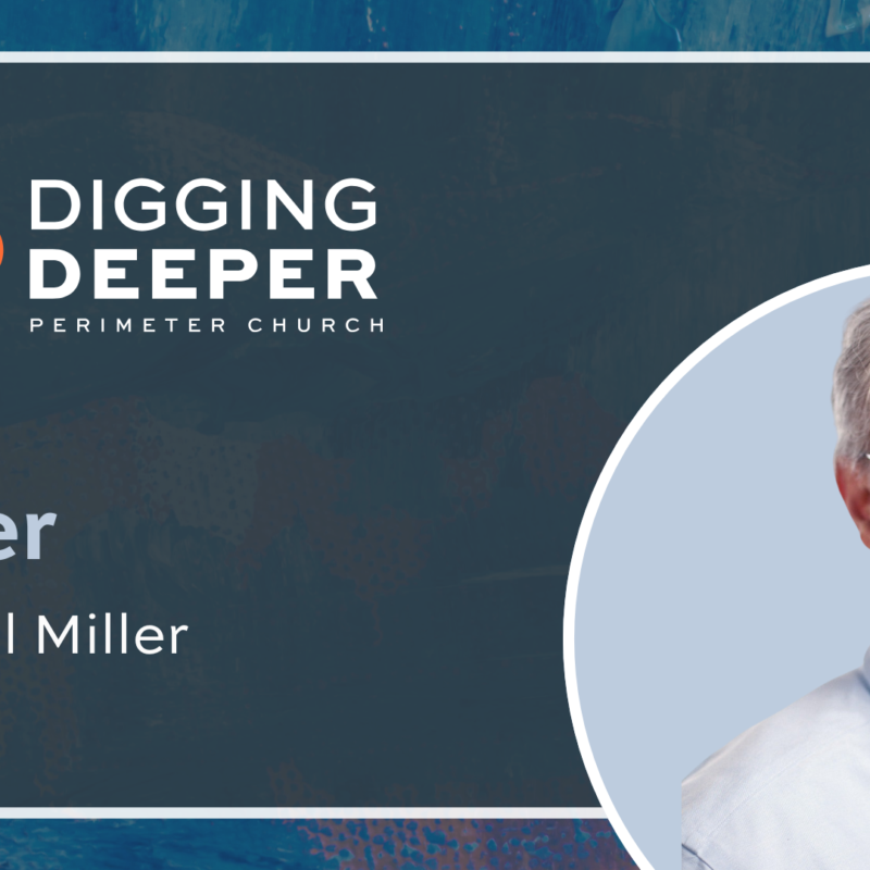 Prayer - The Mission of the Church ep. 5 (Digging Deeper Podcast)
