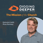 Digging Deeper Podcast - Perimeter Church Digging Deeper Podcast - Perimeter Church