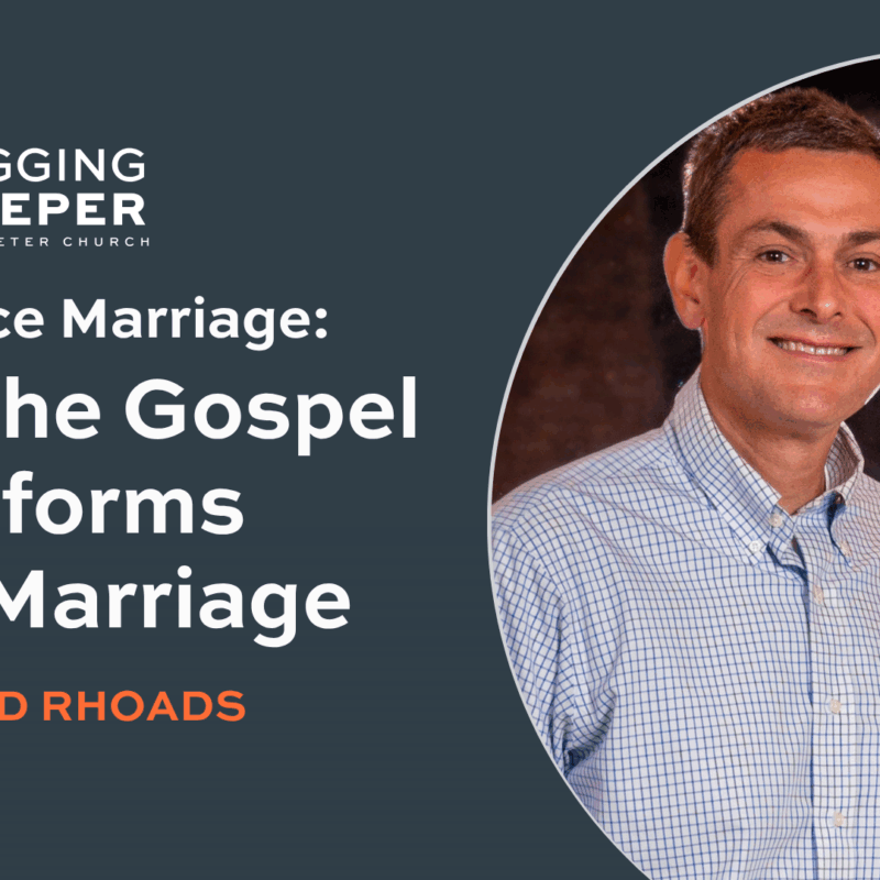 Digging Deeper into Marriage, episode 3 with Brad and Marilyn Rhoads