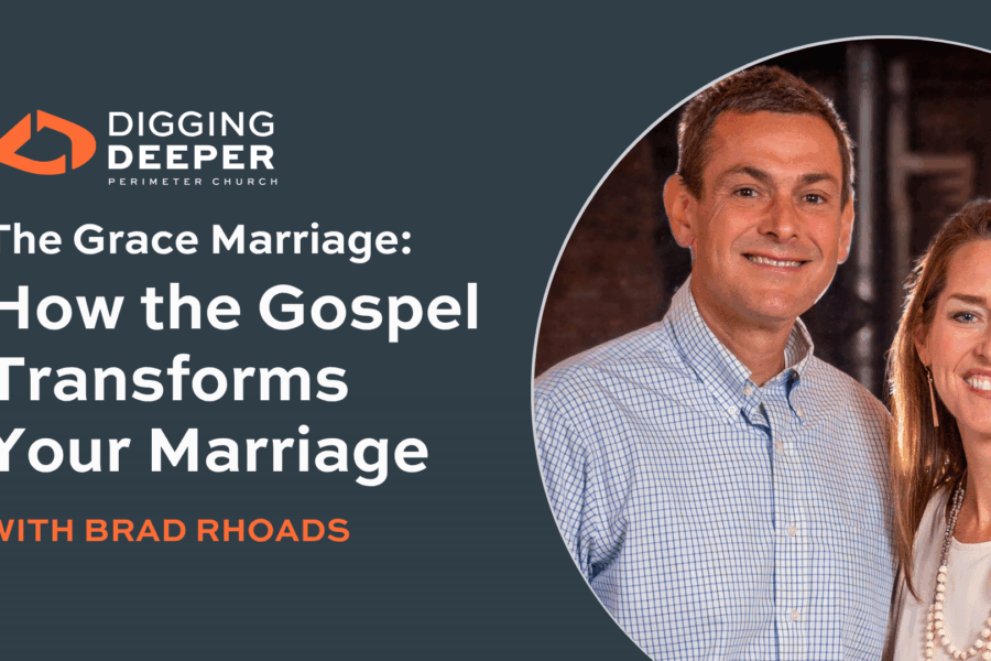 Digging Deeper into Marriage, episode 3 with Brad and Marilyn Rhoads